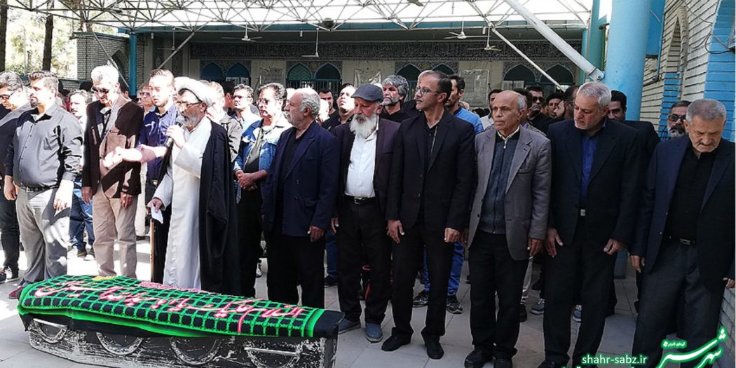 تشیع استاد شکرالله شکرریز/ عکس: محسن تورع